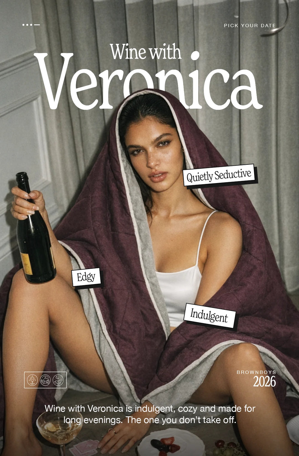 Veronica doesn’t rush the night.